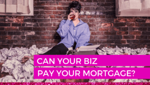 Can your biz pay the mortgage